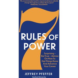 Swift Press 7 Rules Of Power : Surprising - But True - Advice On How To Get Things Done And Advance Your Career Swift Press 7 Rules Of Power : Surprising - But True - Advice On How To Get Things Done And Advance Your Career