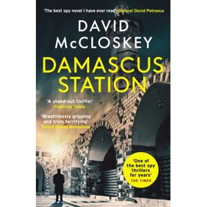 Swift Press Damascus Station : 'The Spy Thriller Of The Year' The Times From Co-Host Of Hit Podcast The Rest Is Classified Swift Press Damascus Station : 'The Spy Thriller Of The Year' The Times From Co-Host Of Hit Podcast The Rest Is Classified