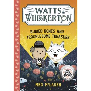 Templar Books Watts & Whiskerton: Buried Bones And Troublesome Treasure Templar Books Watts & Whiskerton: Buried Bones And Troublesome Treasure