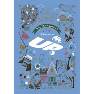 Bonnier Books Ltd Up (Pixar Modern Classics) : A Deluxe Gift Book Of The Film - Collect Them All! Bonnier Books Ltd Up (Pixar Modern Classics) : A Deluxe Gift Book Of The Film - Collect Them All!