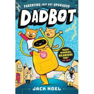 Templar Books Dadbot : A Side-Splittingly Funny Graphic Novel To Get Your Kids Reading! Templar Books Dadbot : A Side-Splittingly Funny Graphic Novel To Get Your Kids Reading!