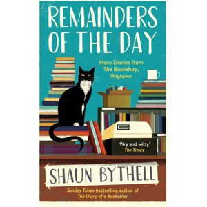 Profile Books Ltd Remainders Of The Day : More Diaries From The Bookshop, Wigtown Profile Books Ltd Remainders Of The Day : More Diaries From The Bookshop, Wigtown