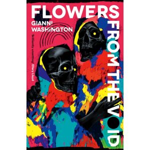 Profile Books Ltd Flowers From The Void : 'An Impressive Debut From A Very Talented Writer' Guardian Profile Books Ltd Flowers From The Void : 'An Impressive Debut From A Very Talented Writer' Guardian