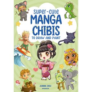 Search Press Ltd Super-Cute Manga Chibis To Draw And Paint Search Press Ltd Super-Cute Manga Chibis To Draw And Paint