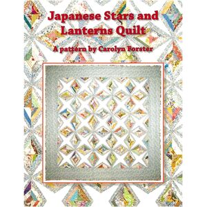 Search Press Ltd Carolyn Forster Pattern: Japanese Stars And Lanterns Quilts Search Press Ltd Carolyn Forster Pattern: Japanese Stars And Lanterns Quilts