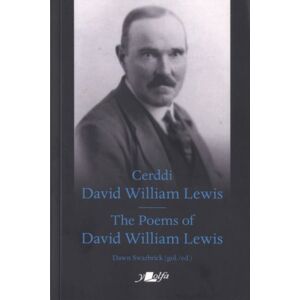 Y Lolfa Cerddi David William Lewis The Poems Of David William Lewis Y Lolfa Cerddi David William Lewis The Poems Of David William Lewis