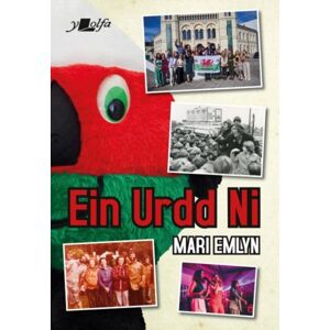 Y Lolfa Ein Urdd Ni Y Lolfa Ein Urdd Ni