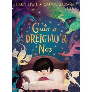 Y Lolfa Guto A Dreigiau'R Nos Y Lolfa Guto A Dreigiau'R Nos