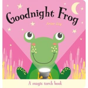 Gemini Books Group Ltd Goodnight Frog Gemini Books Group Ltd Goodnight Frog