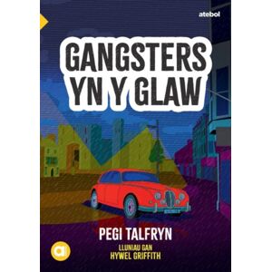 Atebol Cyfyngedig Cyfres Amdani: Gangsters Yn Y Glaw Atebol Cyfyngedig Cyfres Amdani: Gangsters Yn Y Glaw