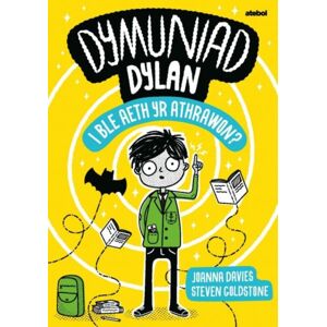 Atebol Cyfyngedig Dymuniad Dylan: I Ble Aeth Yr Athrawon? Atebol Cyfyngedig Dymuniad Dylan: I Ble Aeth Yr Athrawon?
