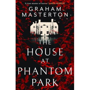 Bloomsbury Publishing PLC The House At Phantom Park Bloomsbury Publishing PLC The House At Phantom Park