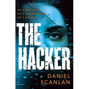 Bloomsbury Publishing PLC The Hacker Bloomsbury Publishing PLC The Hacker