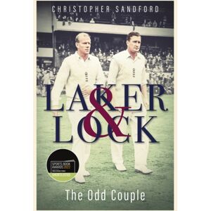 Pitch Publishing Ltd Laker And Lock : The Story Of Cricket'S 'Spin Twins' Pitch Publishing Ltd Laker And Lock : The Story Of Cricket'S 'Spin Twins'