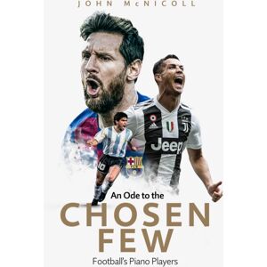 Pitch Publishing Ltd An Ode To The Chosen Few : Football'S Piano Players Pitch Publishing Ltd An Ode To The Chosen Few : Football'S Piano Players