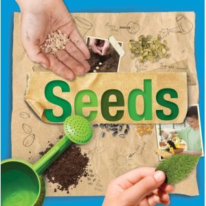 BookLife Publishing Seeds BookLife Publishing Seeds