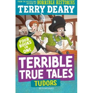 Bloomsbury Publishing PLC Terrible True Tales: Tudors : From The Author Of Horrible Histories, Perfect For 7+ Bloomsbury Publishing PLC Terrible True Tales: Tudors : From The Author Of Horrible Histories, Perfect For 7+