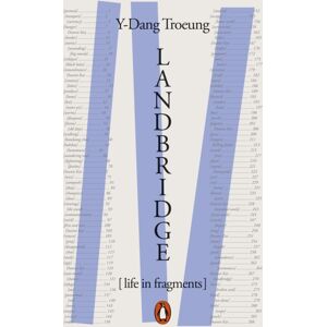 Penguin Books Ltd Landbridge : Life In Fragments Penguin Books Ltd Landbridge : Life In Fragments