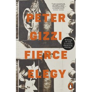 Penguin Books Ltd Fierce Elegy Penguin Books Ltd Fierce Elegy