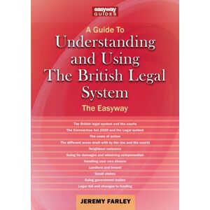 Straightforward Publishing Understanding And Using The British Legal System : An Easyway Guide Straightforward Publishing Understanding And Using The British Legal System : An Easyway Guide