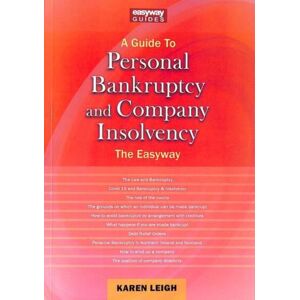 Straightforward Publishing A Guide To Personal Bankruptcy And Company Insolvency : The Easyway Straightforward Publishing A Guide To Personal Bankruptcy And Company Insolvency : The Easyway
