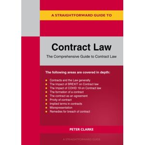 Straightforward Publishing A Straightforward Guide To Contract Law : Revised Edition - 2023 Straightforward Publishing A Straightforward Guide To Contract Law : Revised Edition - 2023