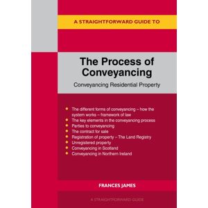 Straightforward Publishing A Straightforward Guide To The Process Of Conveyancing Straightforward Publishing A Straightforward Guide To The Process Of Conveyancing