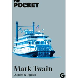 Gemini Books Group Ltd The Pocket Mark Twain : Quizzes & Puzzles Gemini Books Group Ltd The Pocket Mark Twain : Quizzes & Puzzles
