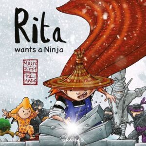 Graffeg Limited Rita Wants A Ninja Graffeg Limited Rita Wants A Ninja