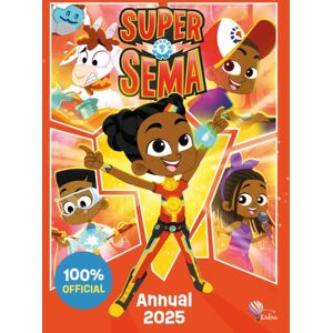 Sweet Cherry Publishing Super Sema Annual 2025 Sweet Cherry Publishing Super Sema Annual 2025