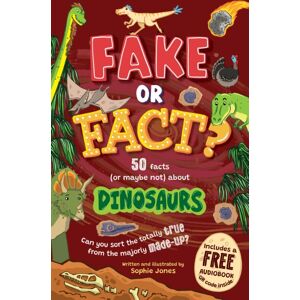 Sweet Cherry Publishing Fake Or Fact? Dinosaurs Sweet Cherry Publishing Fake Or Fact? Dinosaurs