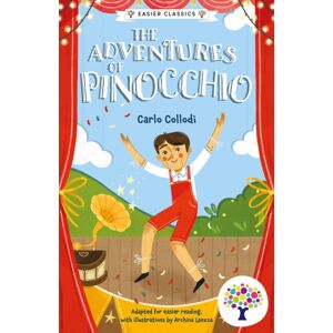 Sweet Cherry Publishing The Adventures Of Pinocchio: Accessible Easier Edition Sweet Cherry Publishing The Adventures Of Pinocchio: Accessible Easier Edition