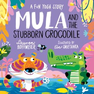 Sweet Cherry Publishing Mula And The Stubborn Crocodile (Paperback) Sweet Cherry Publishing Mula And The Stubborn Crocodile (Paperback)