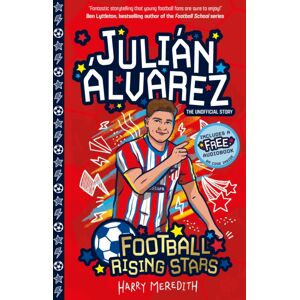 Sweet Cherry Publishing Football Rising Stars: Julian Alvarez Sweet Cherry Publishing Football Rising Stars: Julian Alvarez