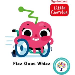 Sweet Cherry Publishing Fizz Goes Whizz: Accessible Symbolised Edition Sweet Cherry Publishing Fizz Goes Whizz: Accessible Symbolised Edition