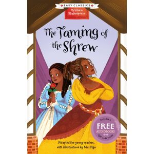 Sweet Cherry Publishing Shakespeare: The Taming Of The Shrew (Easy Classics) Sweet Cherry Publishing Shakespeare: The Taming Of The Shrew (Easy Classics)