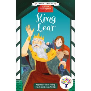 Sweet Cherry Publishing King Lear: Accessible Easier Edition Sweet Cherry Publishing King Lear: Accessible Easier Edition