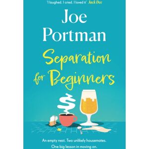 Headline Publishing Group Separation For Beginners : The Feel-Good, Funny Read About Starting Over Headline Publishing Group Separation For Beginners : The Feel-Good, Funny Read About Starting Over