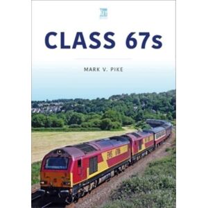 Key Publishing Ltd Class 67s Key Publishing Ltd Class 67s