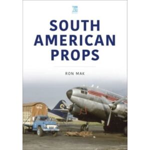 Key Publishing Ltd South American Props Key Publishing Ltd South American Props