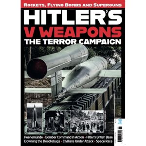 Key Publishing Ltd Hitler'S V Weapons Key Publishing Ltd Hitler'S V Weapons
