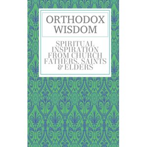 FeedARead.com Orthodox Wisdom FeedARead.com Orthodox Wisdom