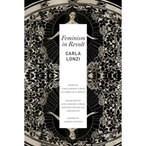 Seagull Books London Ltd Feminism In Revolt – An Anthology Seagull Books London Ltd Feminism In Revolt – An Anthology