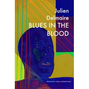 Seagull Books London Ltd Blues In The Blood Seagull Books London Ltd Blues In The Blood
