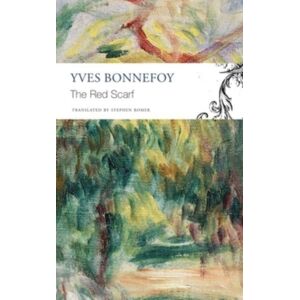 Seagull Books London Ltd The Red Scarf – Followed By "Two Stages" And Additional Notes Seagull Books London Ltd The Red Scarf – Followed By "Two Stages" And Additional Notes