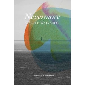 Seagull Books London Ltd Nevermore Seagull Books London Ltd Nevermore