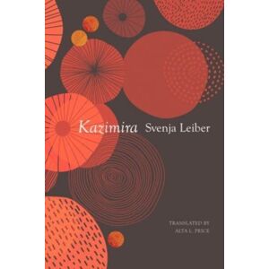 Seagull Books London Ltd Kazimira Seagull Books London Ltd Kazimira