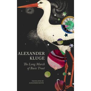 Seagull Books London Ltd The Long March Of Basic Trust : Chronicle Of Emotions; Notebook 2 Seagull Books London Ltd The Long March Of Basic Trust : Chronicle Of Emotions; Notebook 2