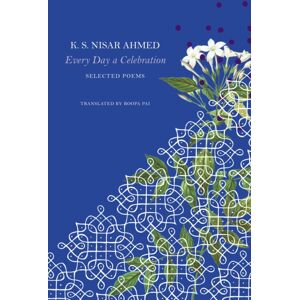 Seagull Books London Ltd Every Day A Celebration : Selected Poems Seagull Books London Ltd Every Day A Celebration : Selected Poems