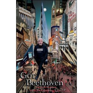 Troubador Publishing Got Beethoven : My First Forty Years With The Brodsky Quartet Troubador Publishing Got Beethoven : My First Forty Years With The Brodsky Quartet